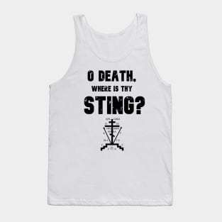 O Death Where is Thy Sting Orthodox Quote Tank Top